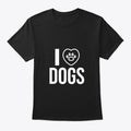 I Love Dogs | Premium Unisex T-Shirt, Trending Graphic Tee