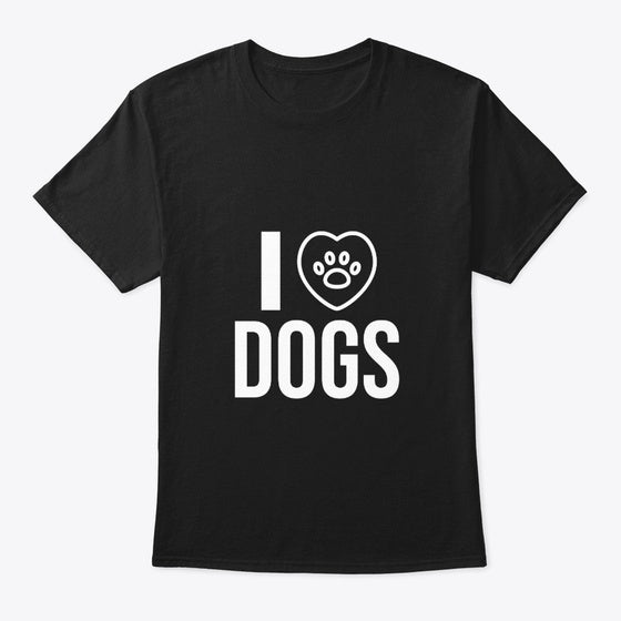 I Love Dogs | Premium Unisex T-Shirt, Trending Graphic Tee