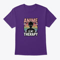 Anime Is My Therapy - Boy | Anime Graphic T-Shirt for Men Women