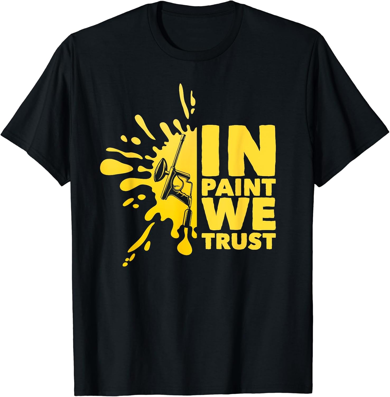 In Paint We Trust Paintball Player Air Gun Paintballer
