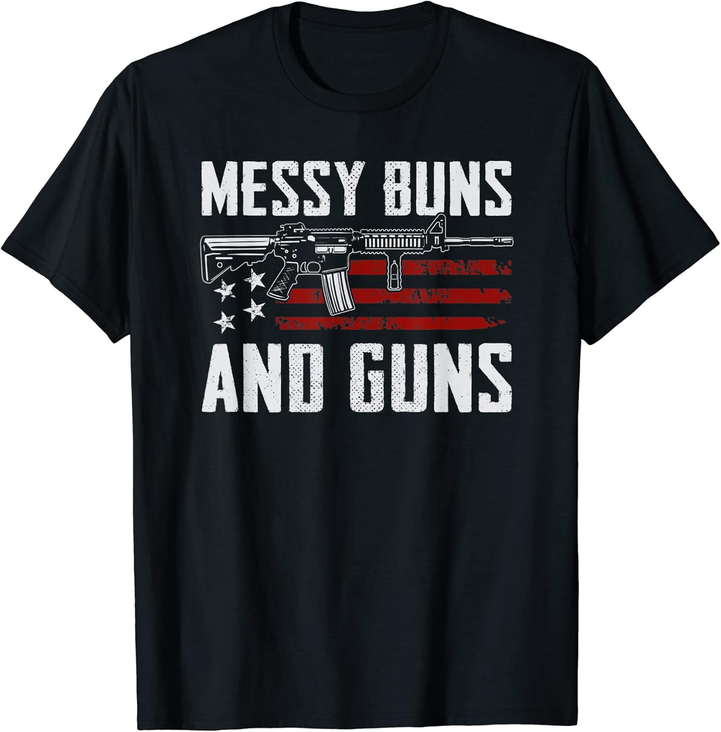 Messy Buns Guns Usa Ar15 Owner Funny Womens Gun
