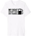 My Boat Doesn Run On Thanks Boat Owners