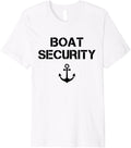 Funny Boat Security Captain Owner Boating Anchor