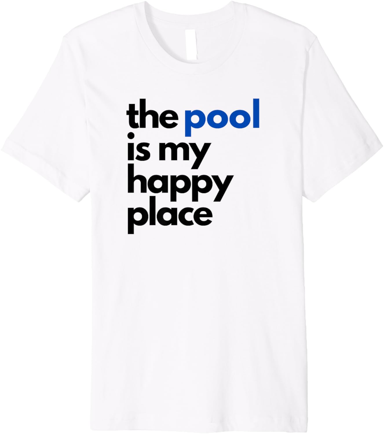 The Pool Is My Happy Place, Summer Swimming Premium