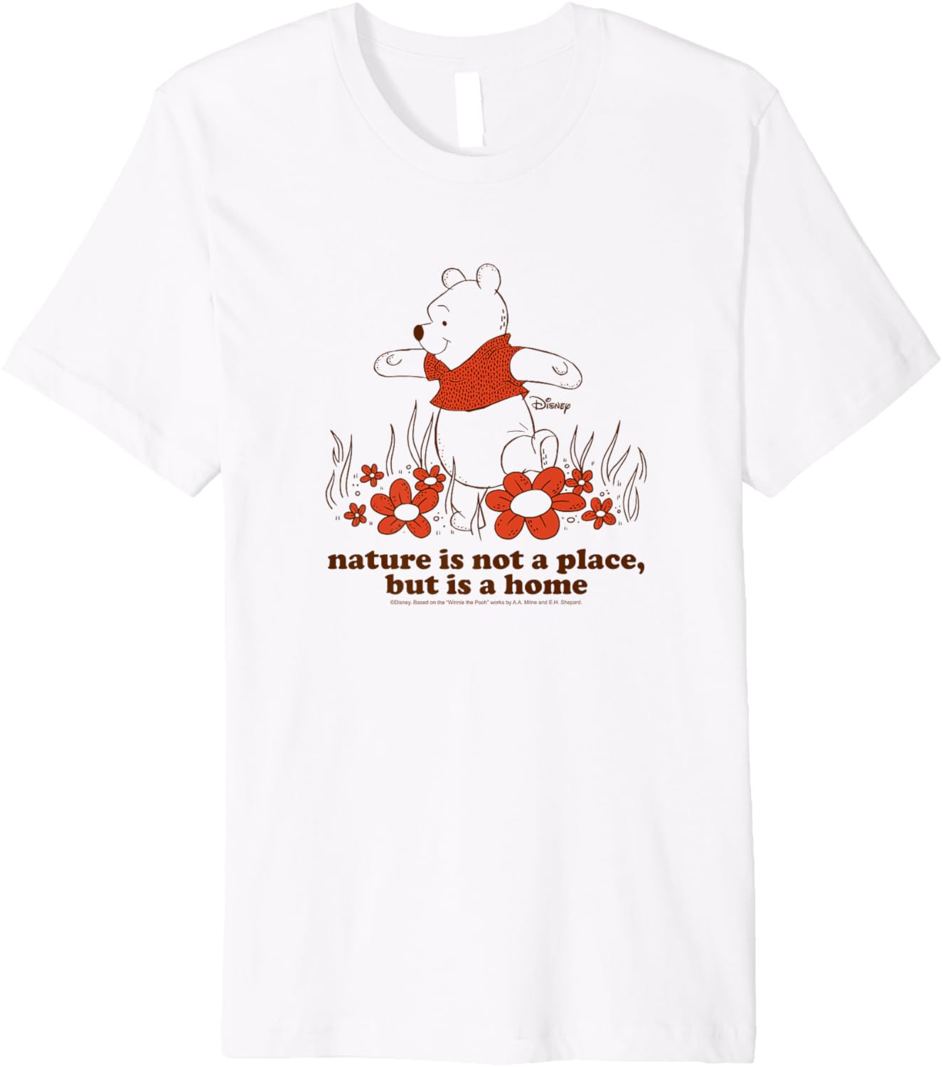 Winnie The Pooh - Nature Not a Place but a Home Premium