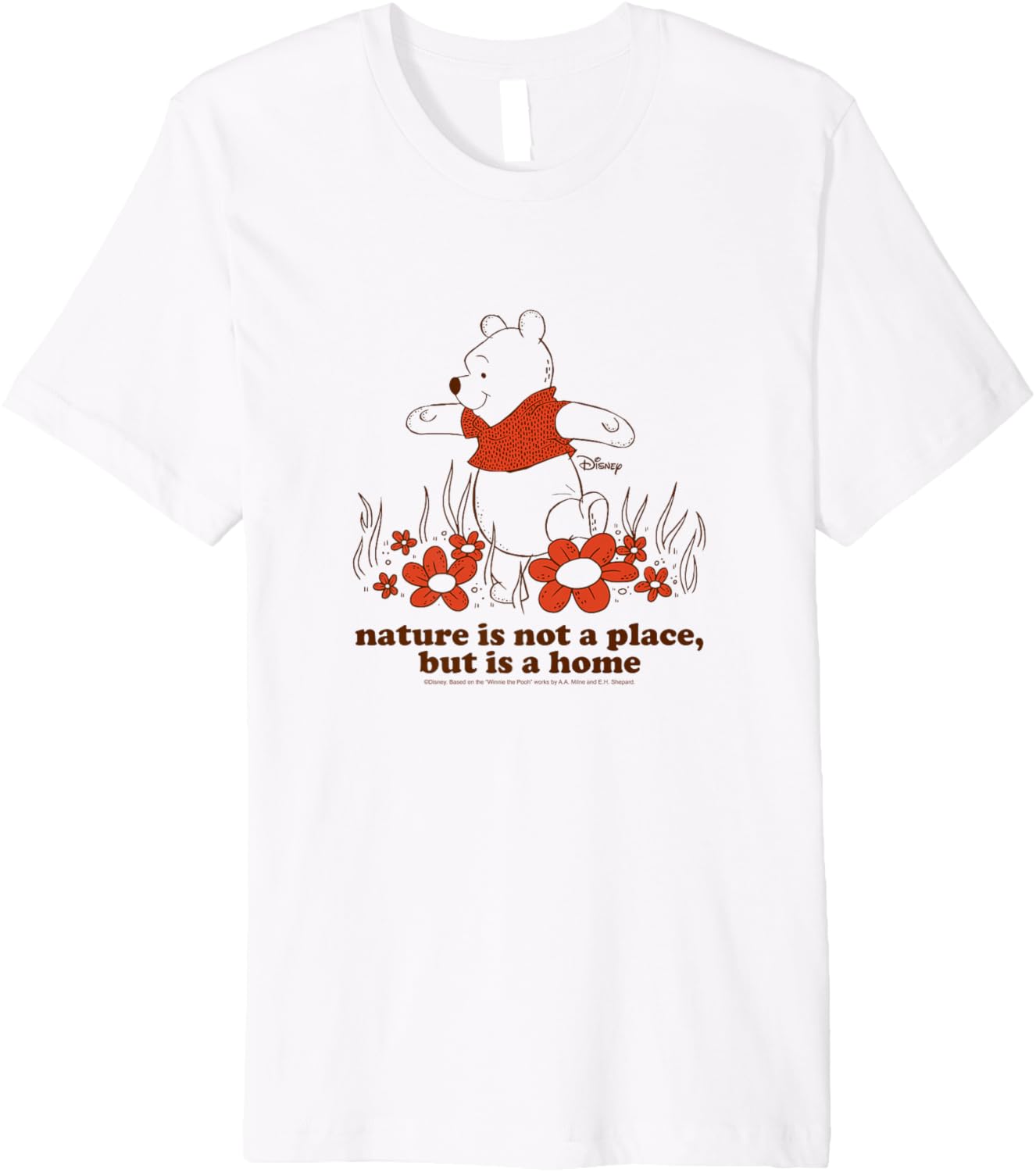 Winnie the Pooh - Nature Not a Place but Home Premium
