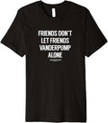 Vanderpump Rules Friends Don Let Friends Pump Alone