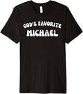 God's Favorite Michael - Funny Christian Religious Premium
