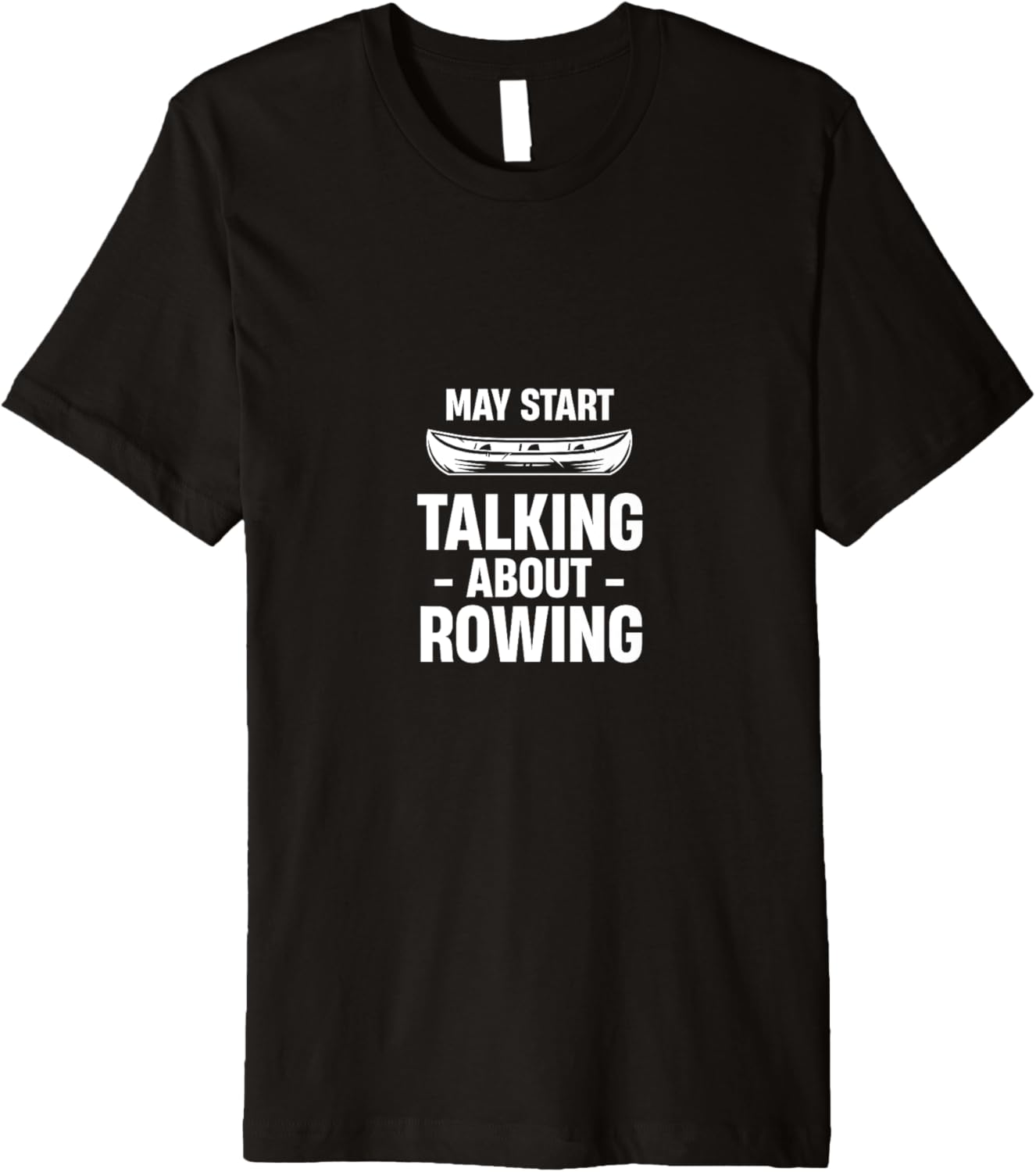 May Start Talking About Rowing Boating Rowers Kayaker