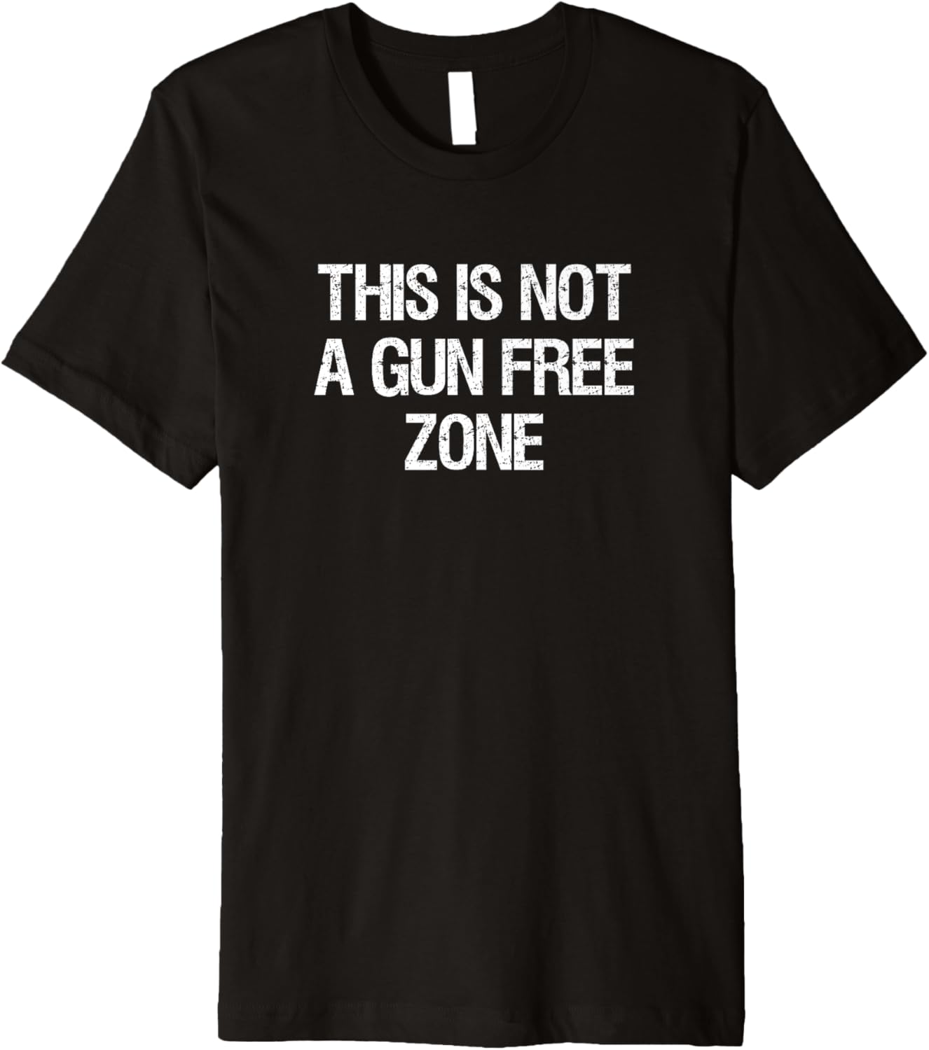 This Is Not A Gun Free Zone Sarcastic Tee Gun Lovers Premium