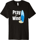 Pray Wind Funny Kitesurfing Sailboard Windy Boating