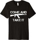 Ak 47 Rifle 2Nd Amendment Come Take It Patriotic Gun Premium