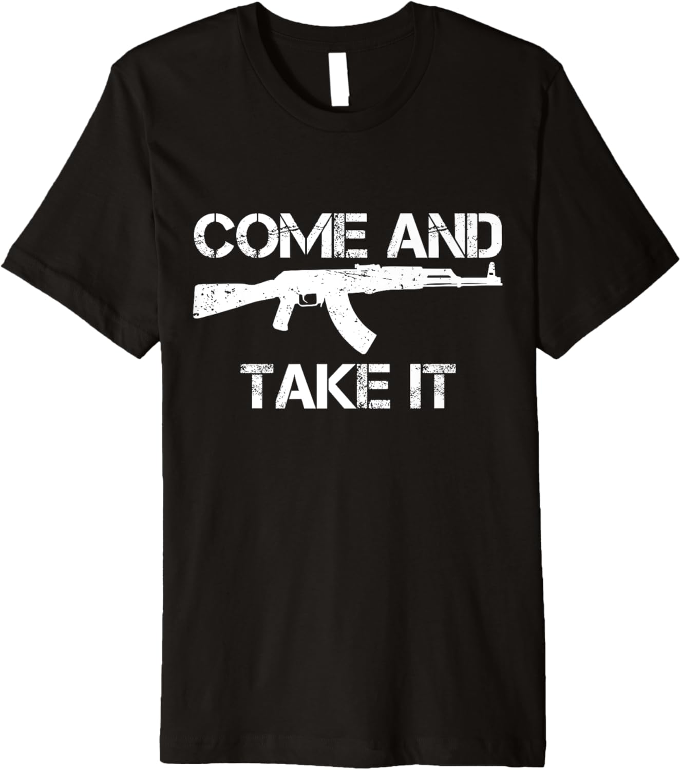 Ak 47 Rifle 2Nd Amendment Come Take It Patriotic Gun Premium