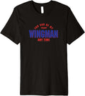 Top Gun You Can Be My Wingman Any Time Logo Premium