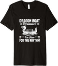 Dragon Boat Racing Drummer Dragonboat Lover Boat Racer