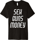 Sex Guns Money Premium
