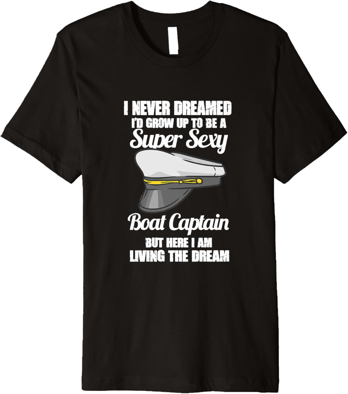 Boating Quote Never Dreamed To Be A Super