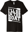 Funny Nautical Boating Lover Boat Owner I Ll