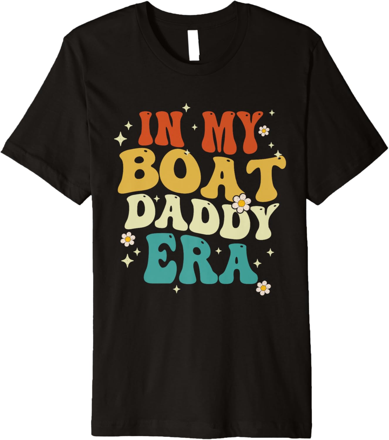 Retro In My Boat Daddy Era Funny Boat