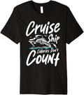 Cruise Ship Calories Don Count Funny Boat Cruise