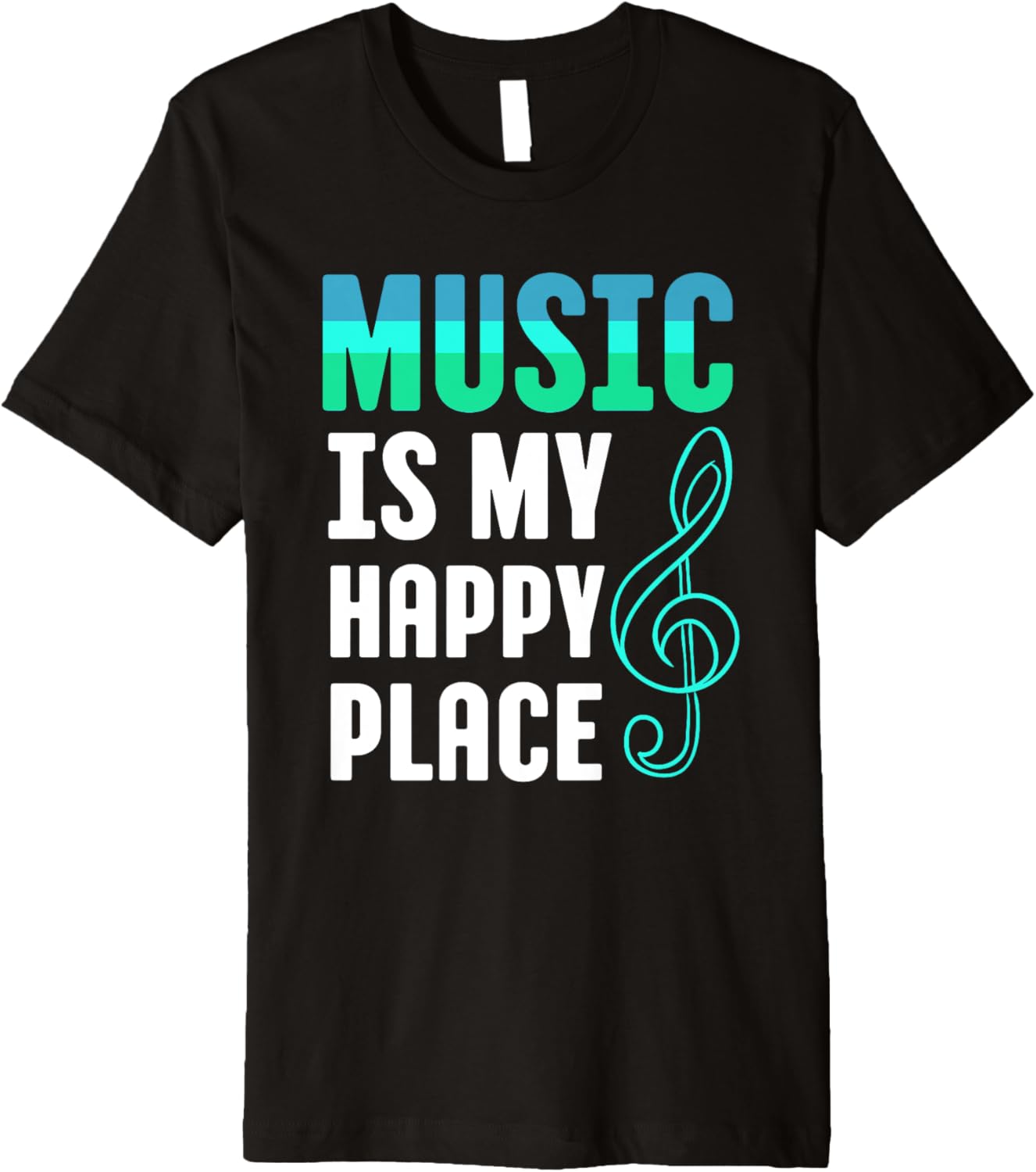 Music Is My Happy Place Premium
