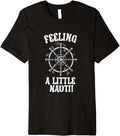 Funny Feeling Nauti Sail Ship Sailboat Sailing