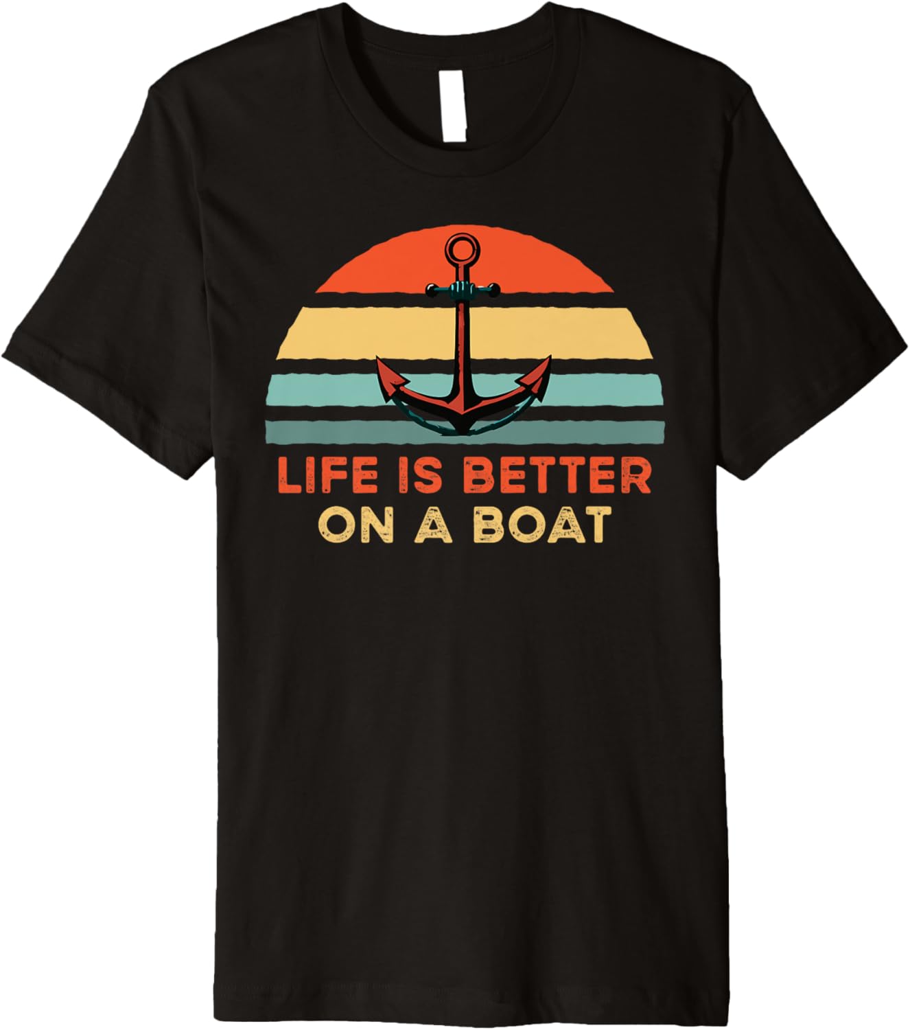 Funny Sailing Boating Sailor Boat Life Is Better