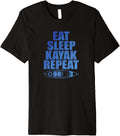 Eat Sleep Kayak Repeat Water Paddleboat