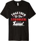 Together We Row Stronger Dragon Boating Racing