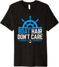 Boat Hair Don Care Boating Cruise Girls Women