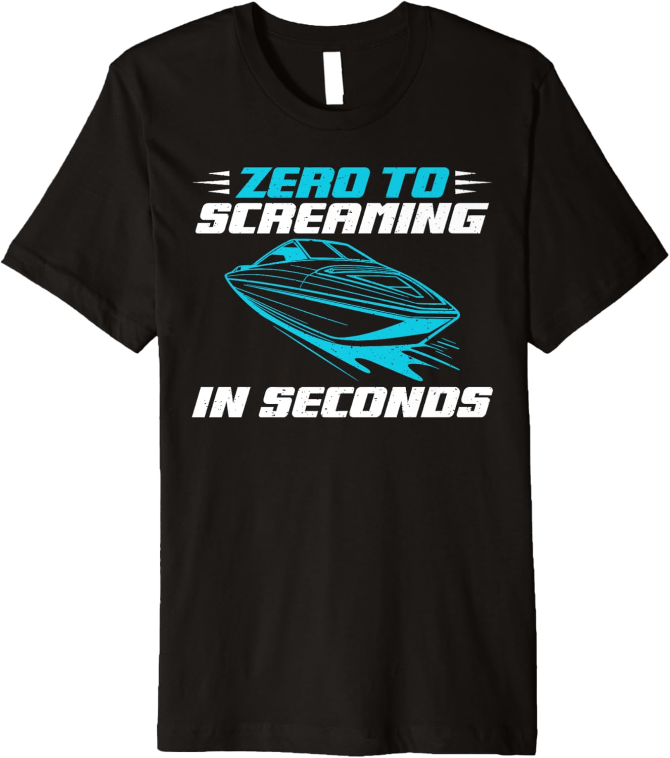 Zero To Screaming In Seconds Boat