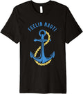 Feelin Nauti Boating Boat Wear Captain Boats Lovers