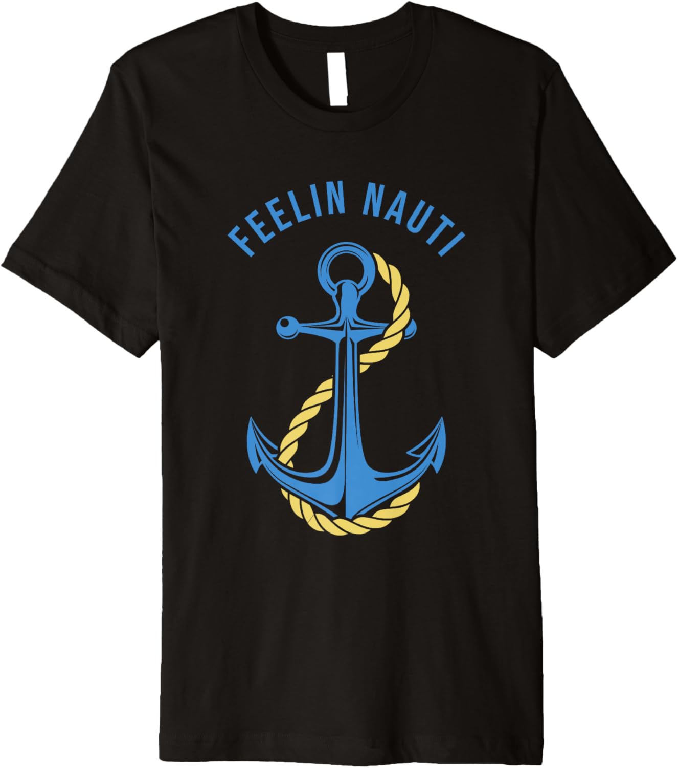 Feelin Nauti Boating Boat Wear Captain Boats Lovers