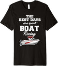 Best Days Are Spent Boat Racing Watersports Pontoon