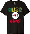 Hugs Not Guns Awareness T Shirt Women Men Kids Teacher