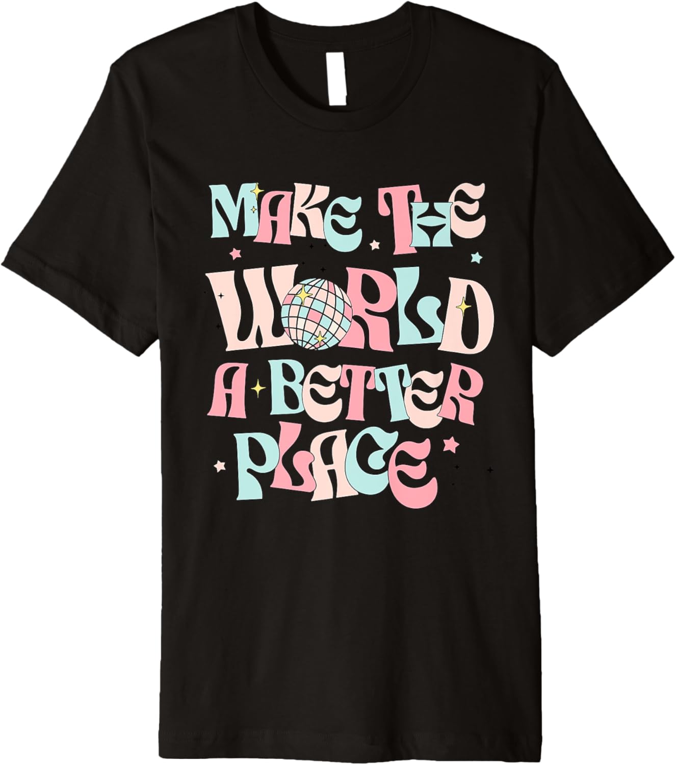 Make the World a Better Place Kindness Day Premium