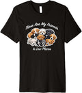 These Are My Friends In Low Places, Funny Dog, By Yoraytees Premium