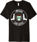 I Love Guns Coffee Shirt A Gun Coffee Lover Premium