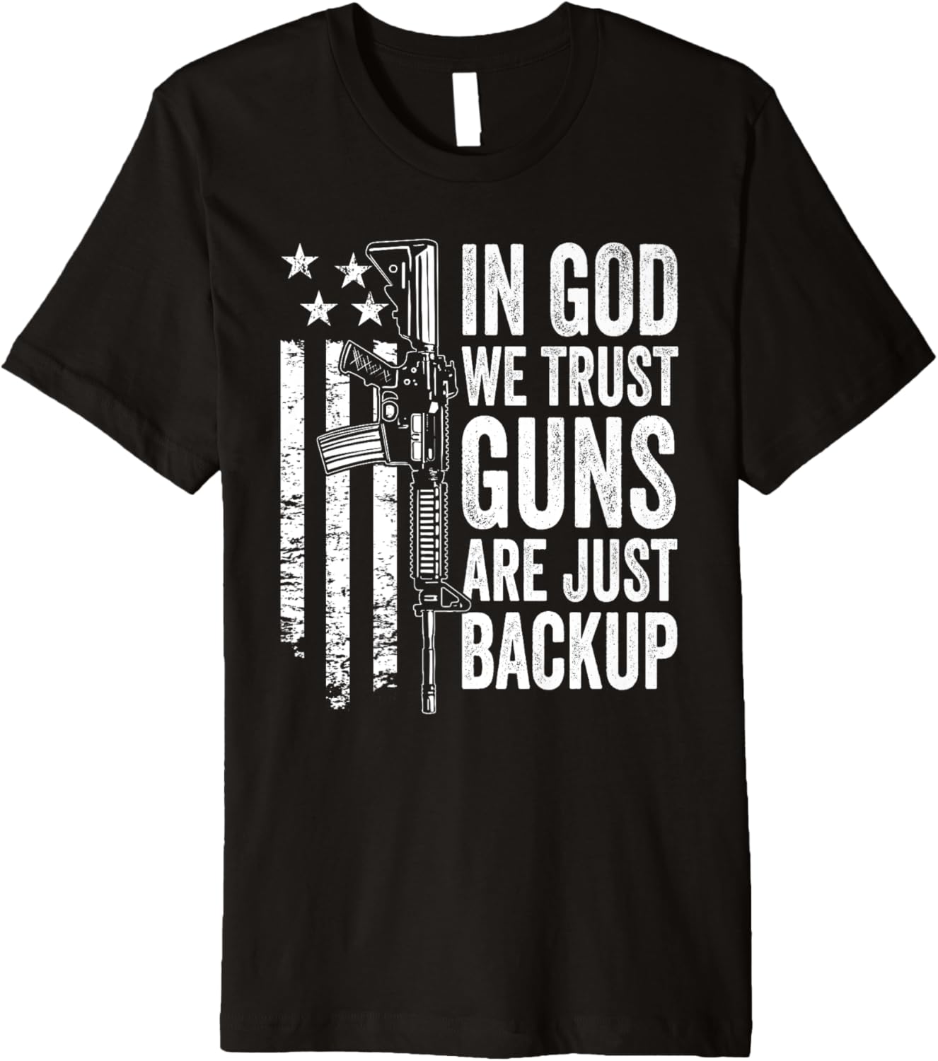 In God We Trust Guns Are Just Backup Usa Pro Gun Christian