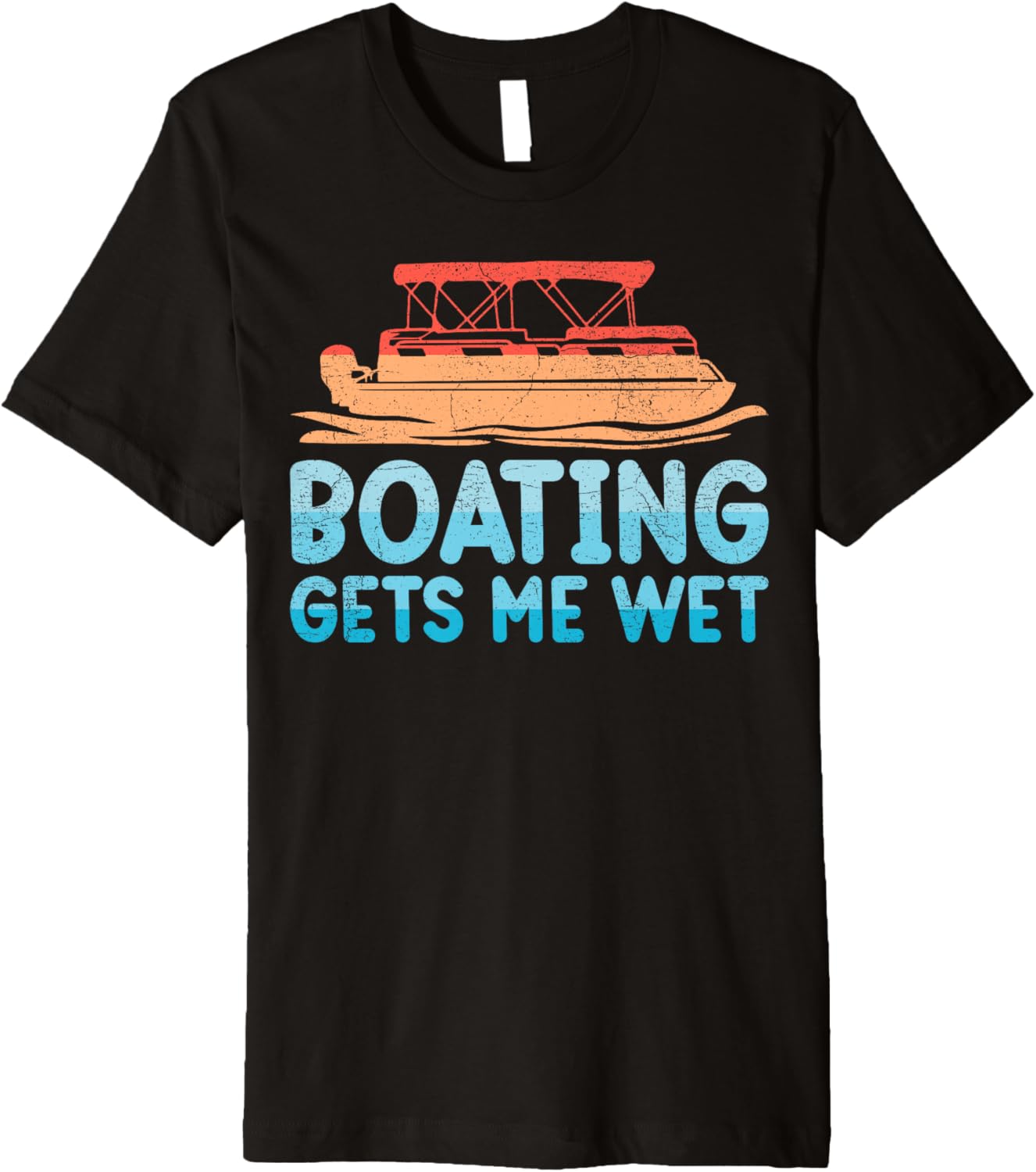 Pontoon Boat Boating Gets Me Wet