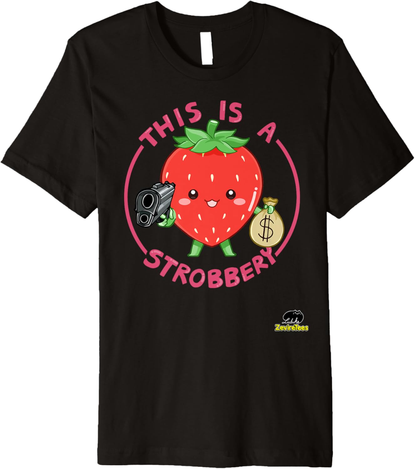 This Is A Strobbery A Strawberry With A Gun Pun Premium