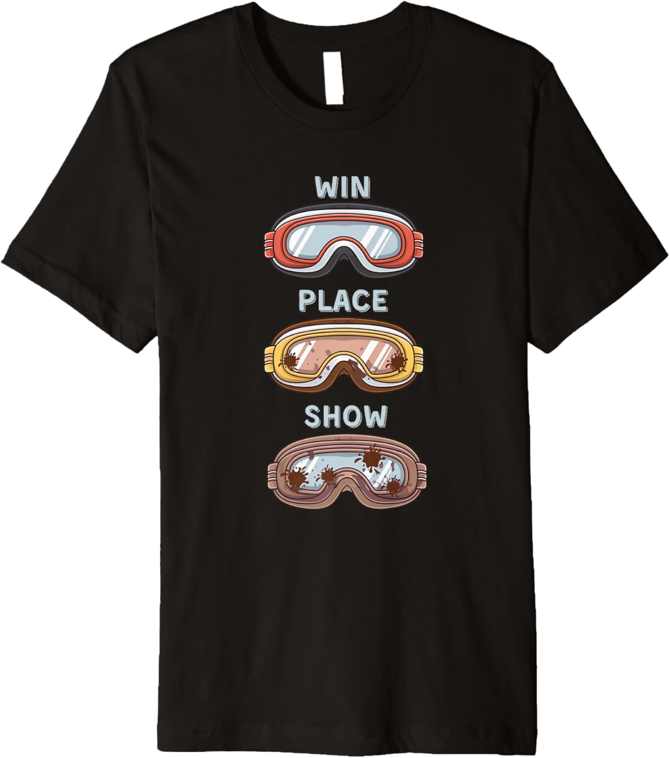 Horse Racing Goggles Win Place Show Funny Horse Racing Premium