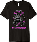 You Cant Outrun My Daughters Gun Softball Catcher T Shirt Premium