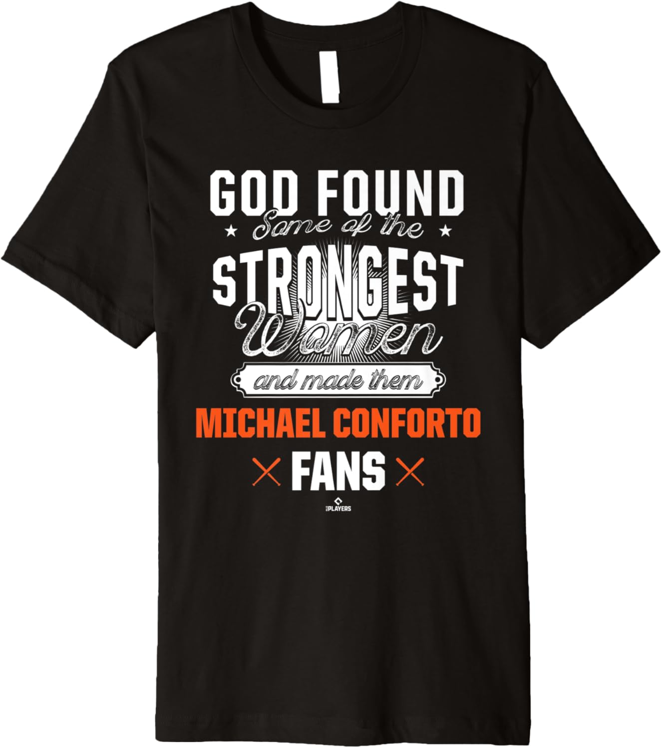 God Found The Strongest Woman Michael Conforto Premium