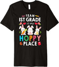 Teacher Student Team 1st Grade Is My Hoppy Place Cute Easter Premium