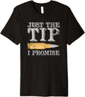 Just The Tip Promise Guns And Ammo