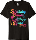 Birthday Cruise 2025 Squad Or Crew Birthday Boat