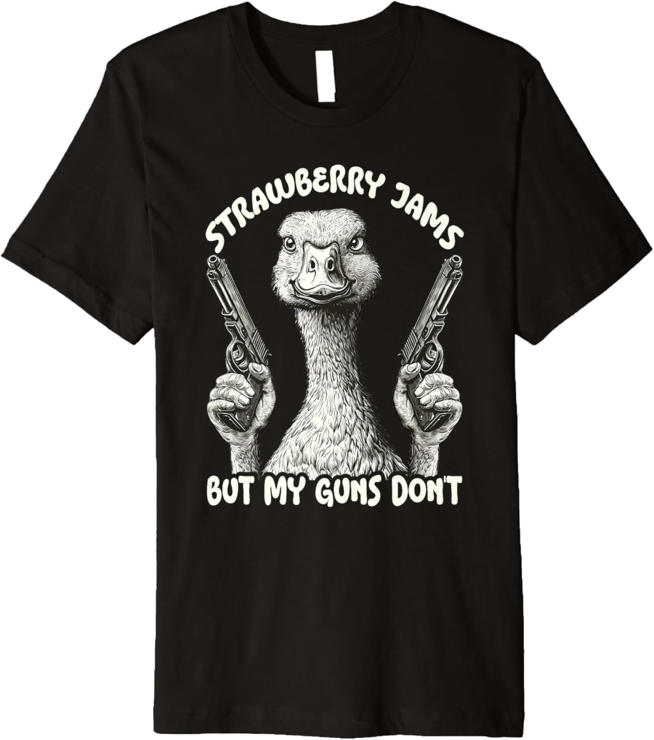 Funny Goose Strawberry Jams But My Guns Dont Premium