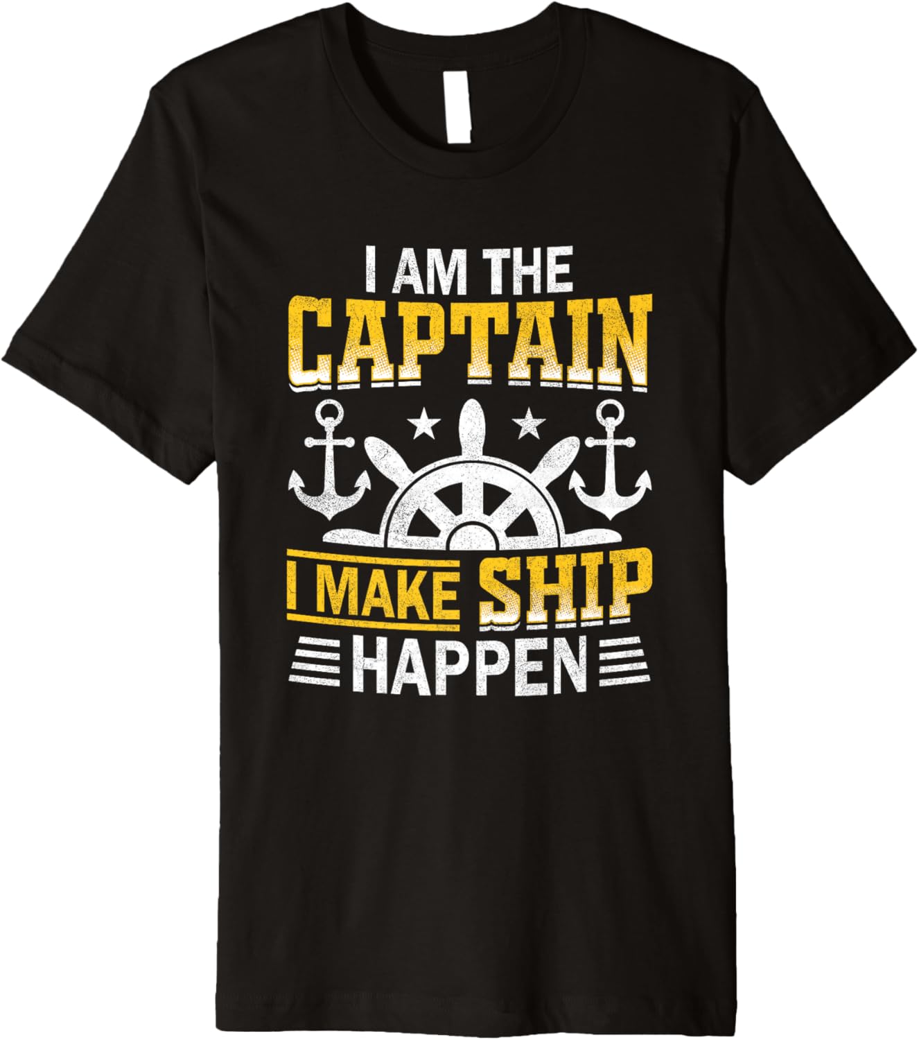 I Make Ship Happen Funny Meme Boat Boating