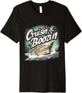 Cruisin Boozin Funny Cruise Boating Yacht Vacay Dad